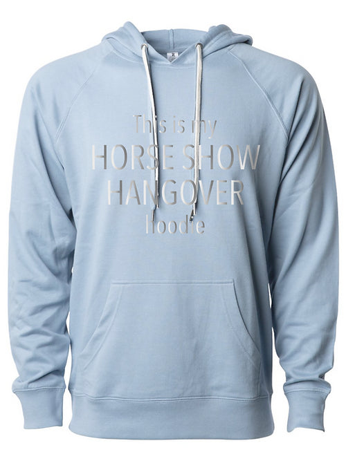 Horse Show Hangover Hoodie